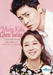 Muôn Kiểu Ghen Tuông - Jealousy Incarnate 