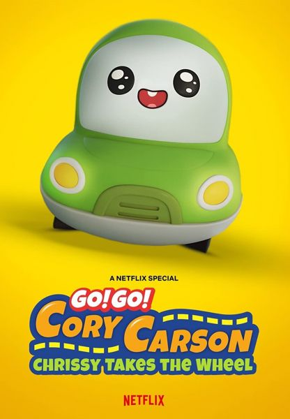 Tiến Lên Nào Xe Nhỏ! Chrissy Cầm Lái - Go! Go! Cory Carson: Chrissy Takes The Wheel