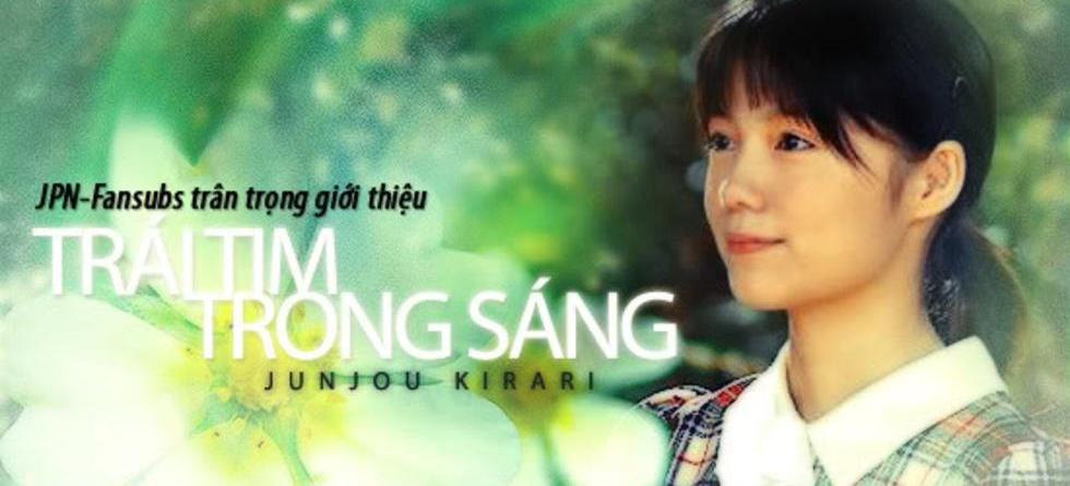 Trái Tim Trong Sáng - Junjou Kirari